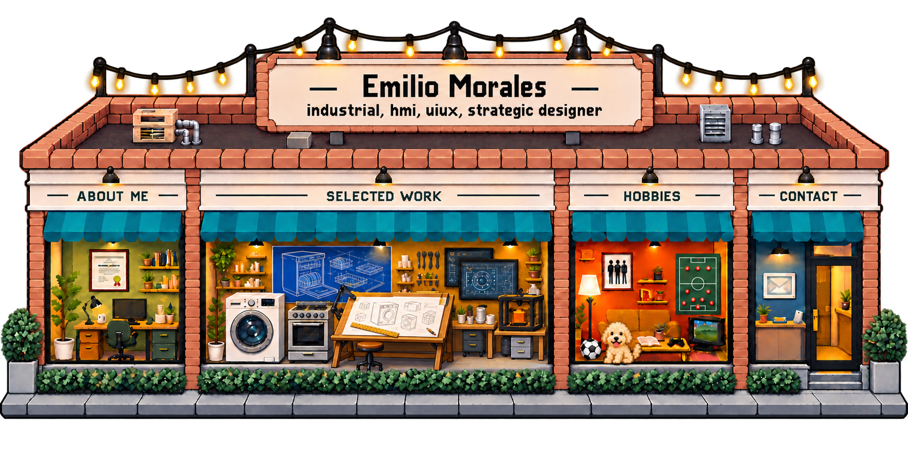 Emilio Morales — industrial, hmi, uiux, strategic designer. A brick studio with an About Me office, appliance design and sketching workshop, hobbies lounge and contact entrance.